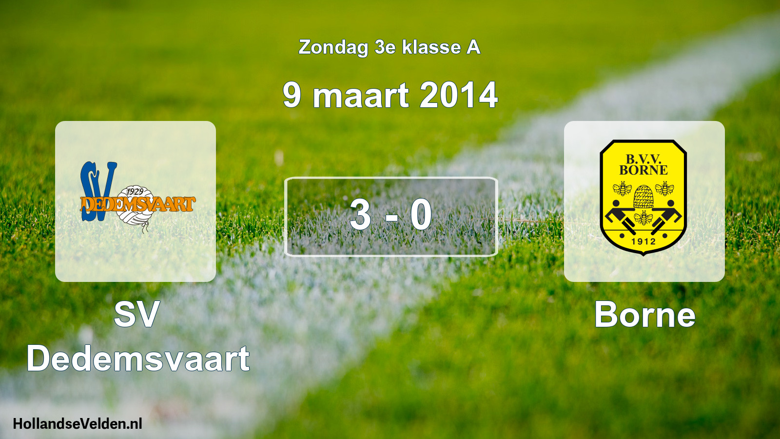 Total number of matches played: SV Dedemsvaart - Borne 3 - 0 (9 March 2014)