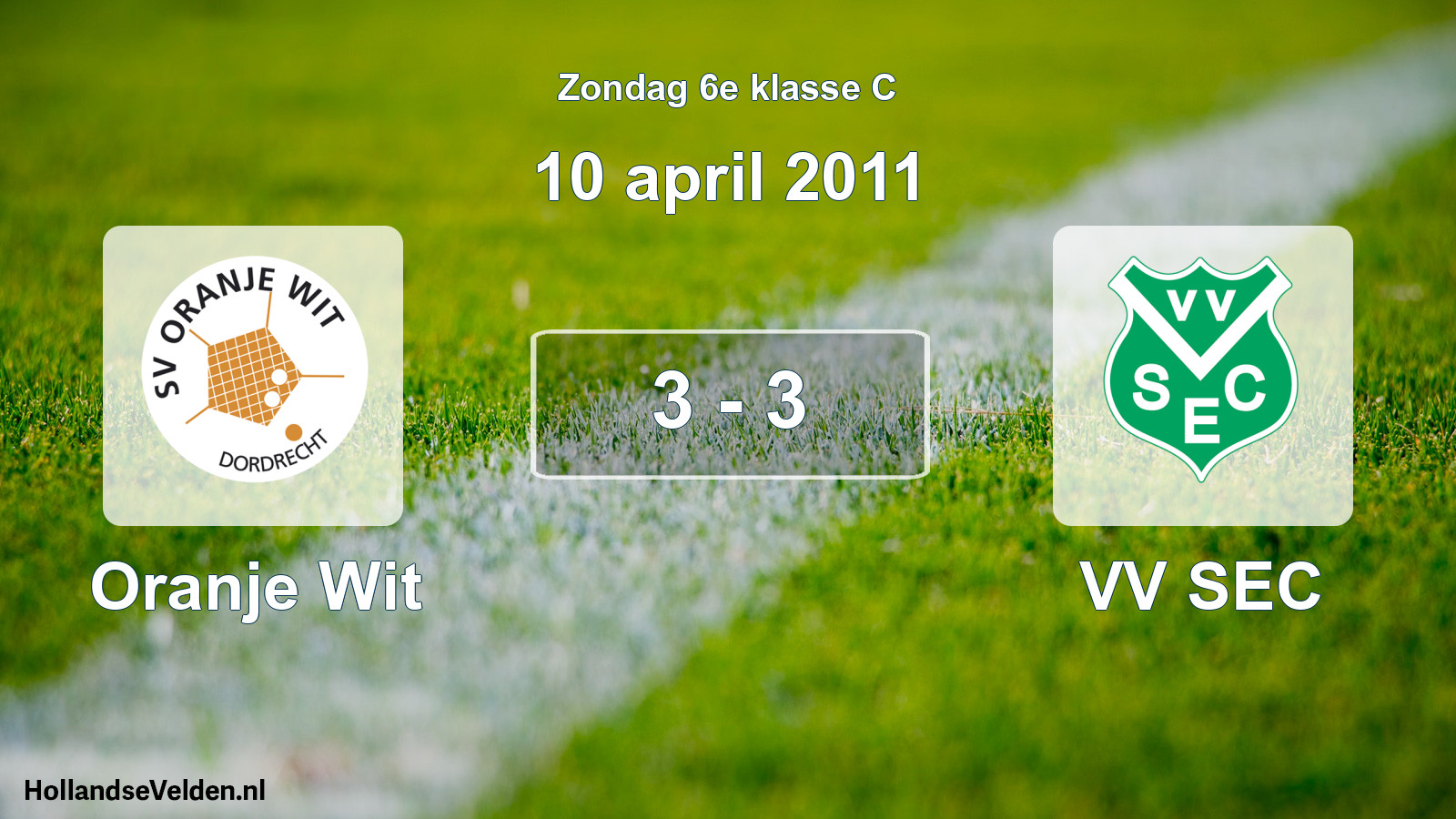 Total number of matches played: Oranje Wit - VV SEC 3 - 3 (10 April 2011)