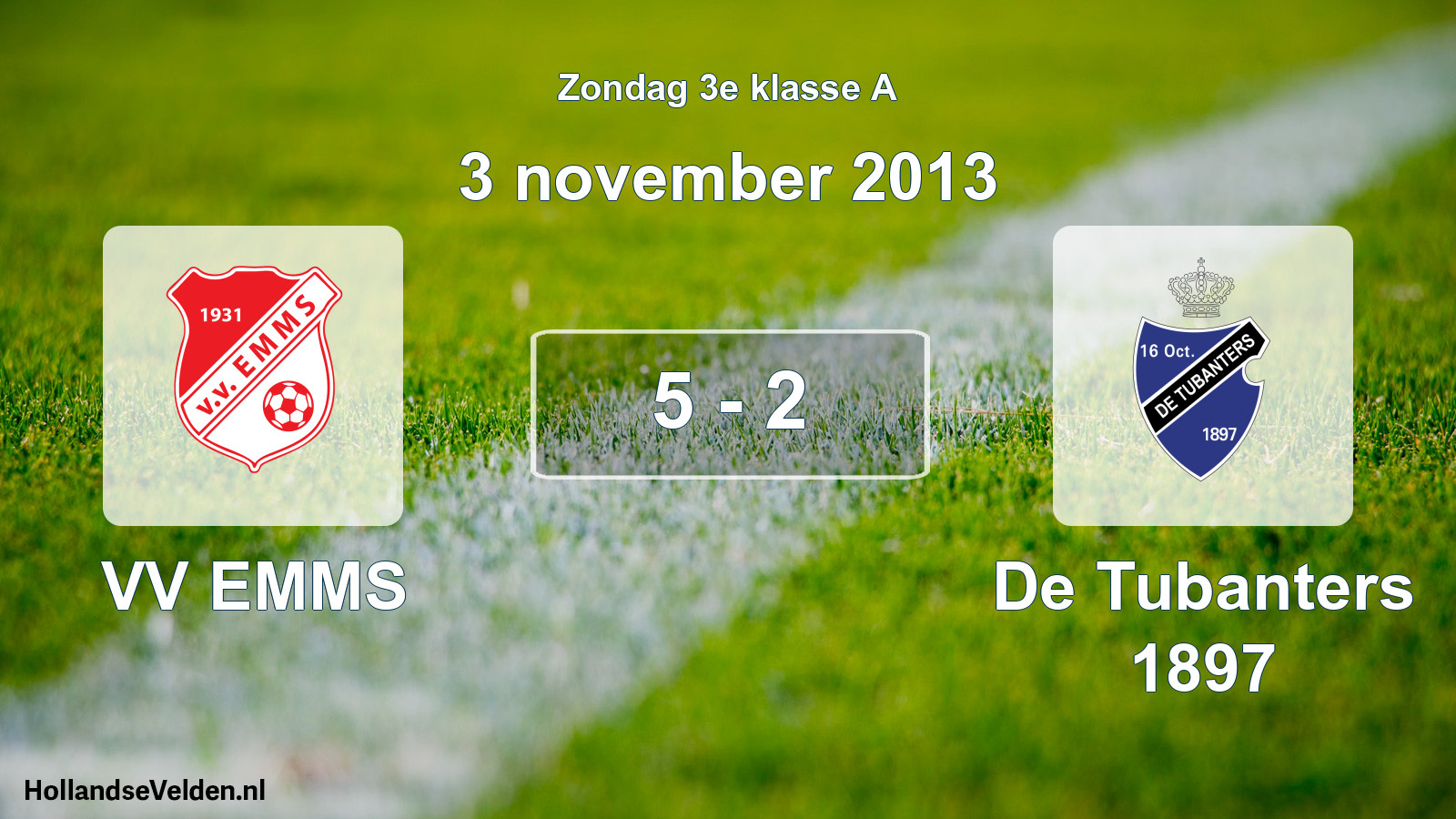 Total number of matches played: VV EMMS - De Tubanters 1897 5 - 2 (3 November 2013)