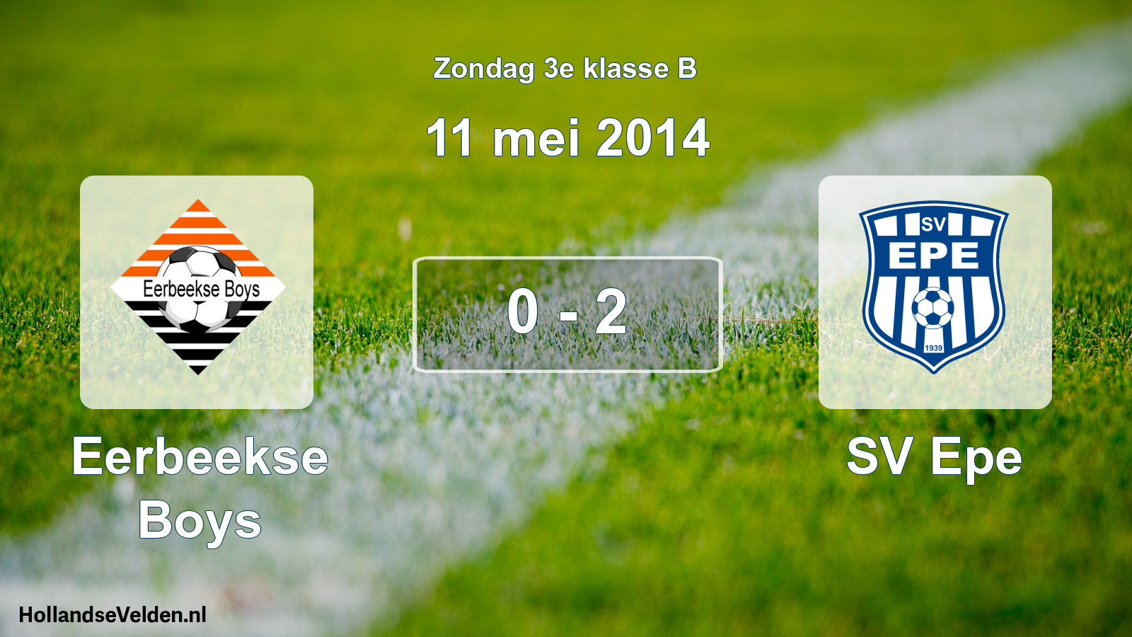 Total number of matches played: Eerbeekse Boys - SV Epe 0 - 2 (11 May 2014)