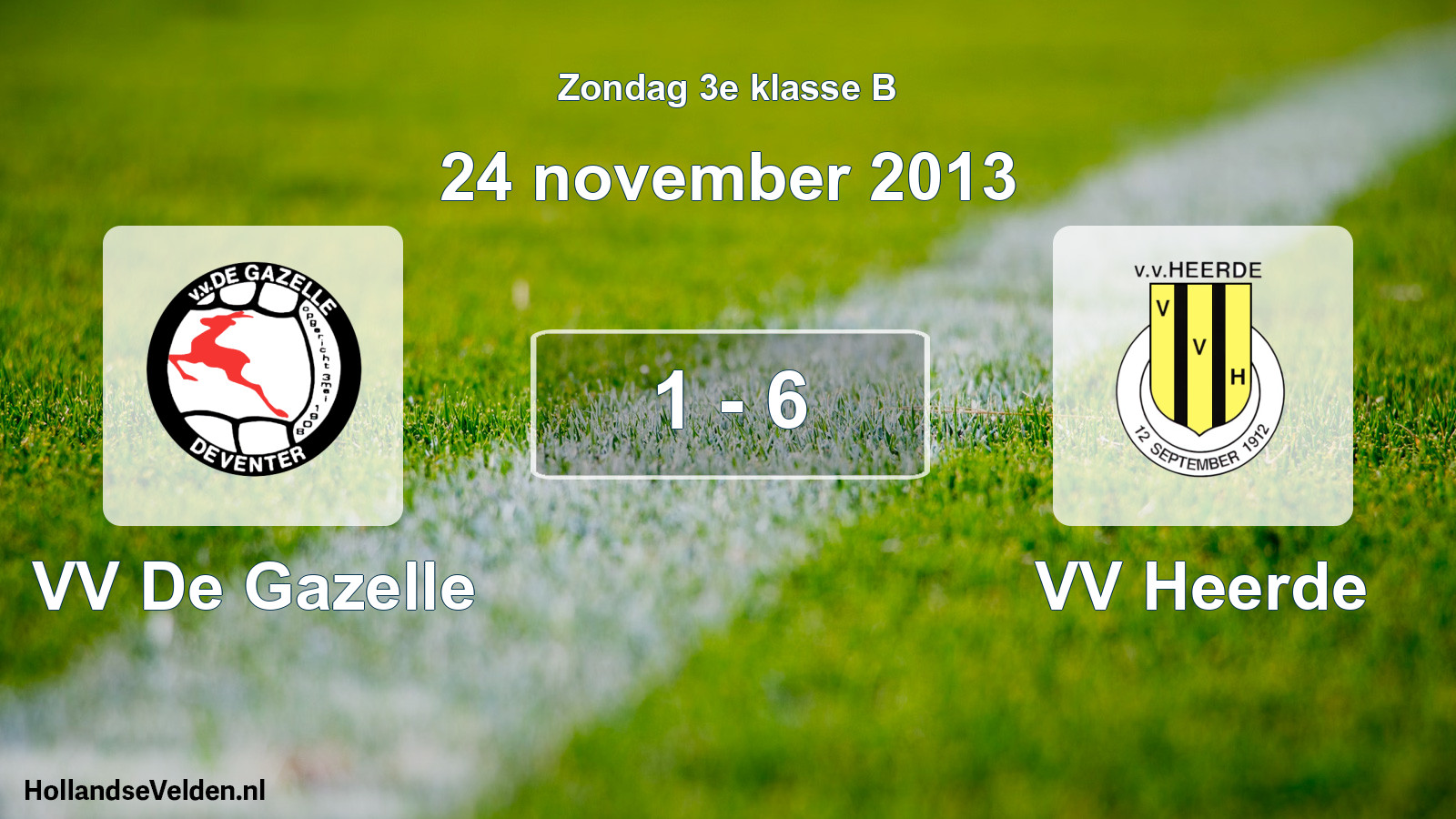 Total number of matches played: VV De Gazelle - VV Heerde 1 - 6 (24 November 2013)