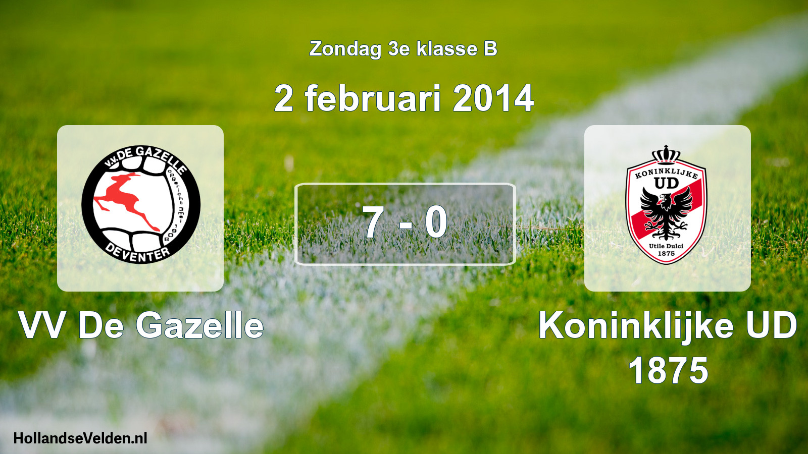 Total number of matches played: VV De Gazelle - Koninklijke UD 1875 7 - 0 (2 February 2014)