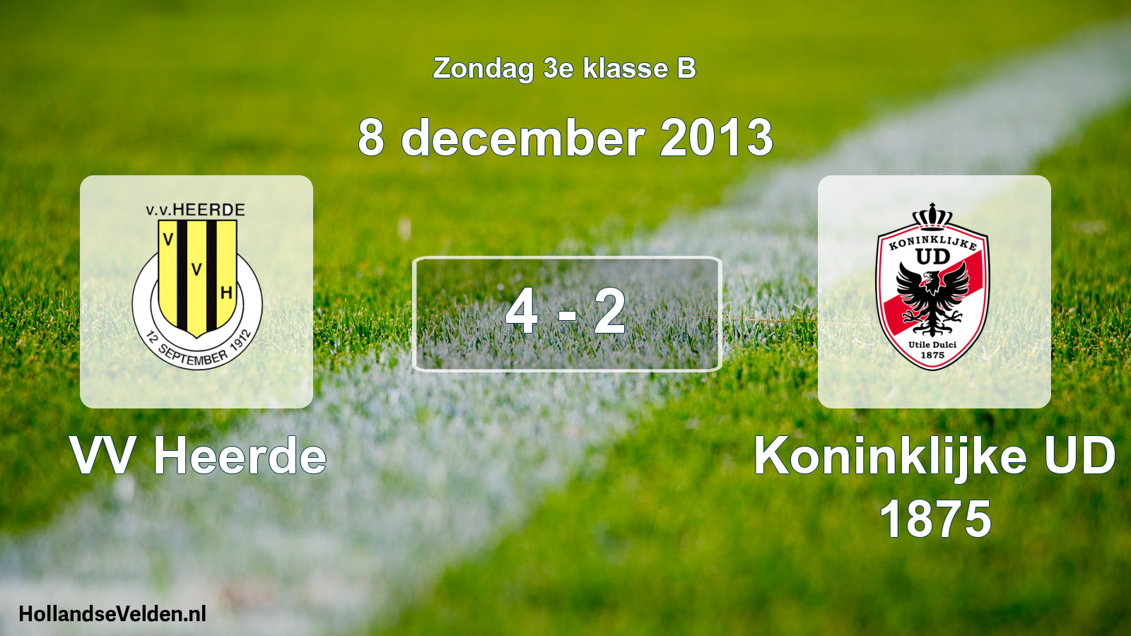 Total number of matches played: VV Heerde - Koninklijke UD 1875 4 - 2 (8 December 2013)