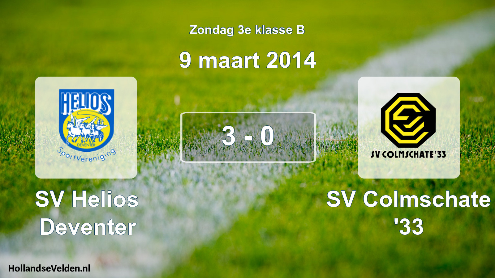 Total number of matches played: SV Helios Deventer - SV Colmschate '33 3 - 0 (9 March 2014)