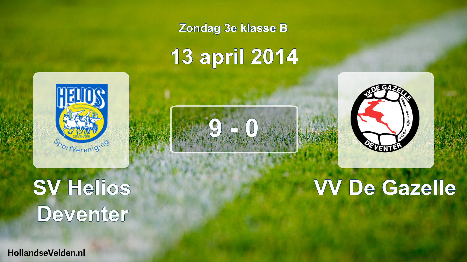 Total number of matches played: SV Helios Deventer - VV De Gazelle 9 - 0 (13 April 2014)