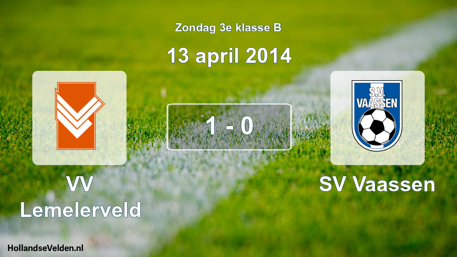 Total number of matches played: VV Lemelerveld - SV Vaassen 1 - 0 (13 April 2014)