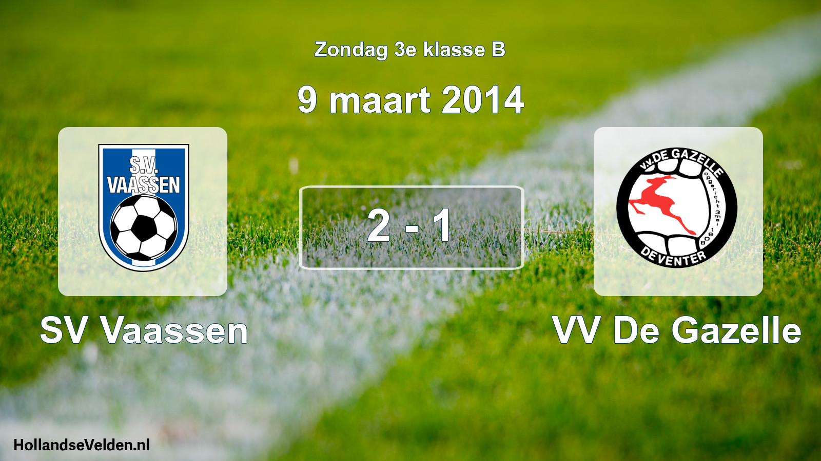 Total number of matches played: SV Vaassen - VV De Gazelle 2 - 1 (9 March 2014)