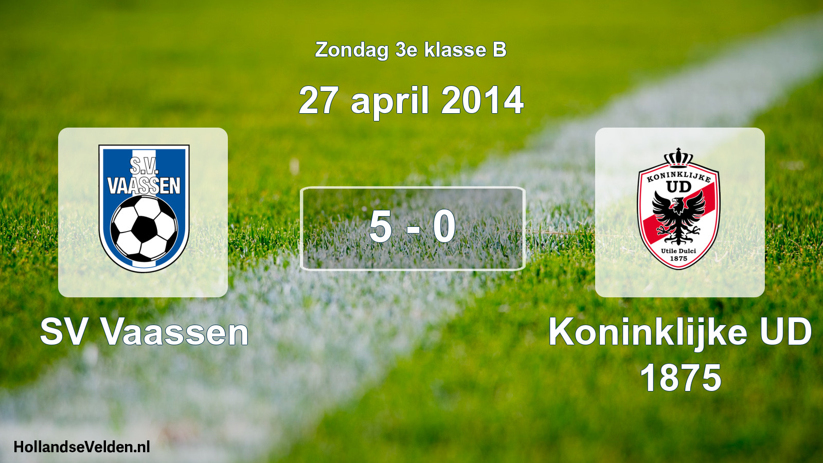 Total number of matches played: SV Vaassen - Koninklijke UD 1875 5 - 0 (27 April 2014)