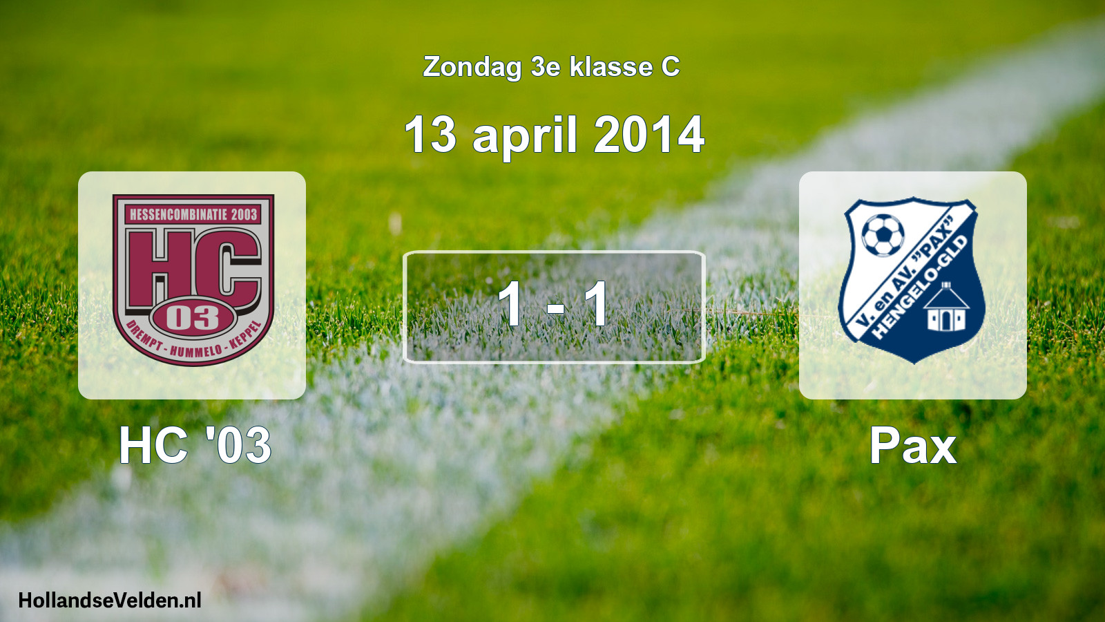 Total number of matches played: HC '03 - Pax 1 - 1 (13 April 2014)
