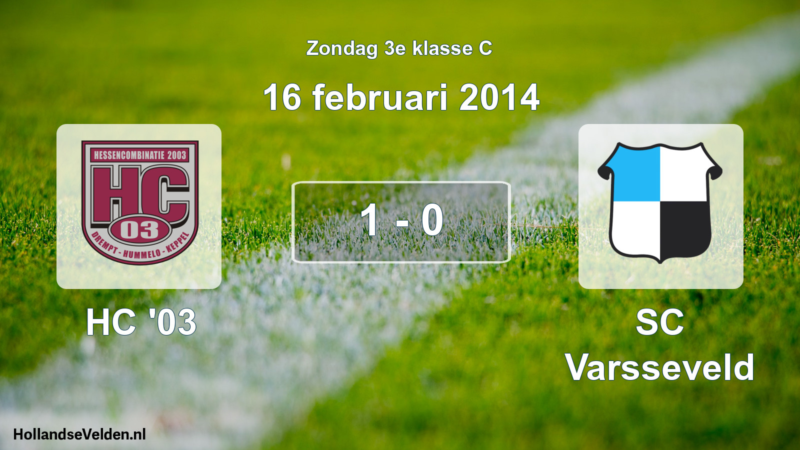 Total number of matches played: HC '03 - SC Varsseveld 1 - 0 (16 February 2014)