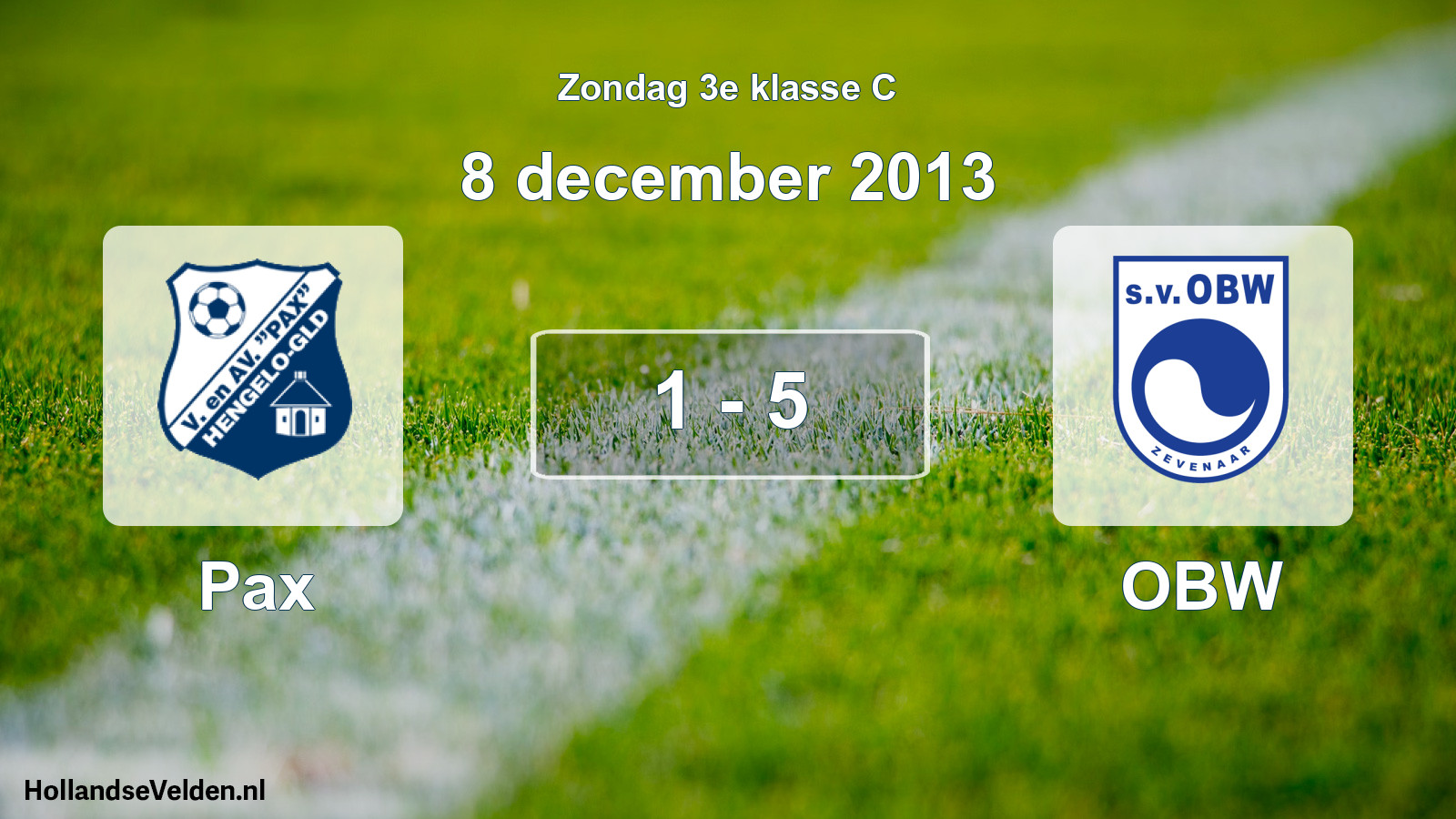 Total number of matches played: Pax - OBW 1 - 5 (8 December 2013)