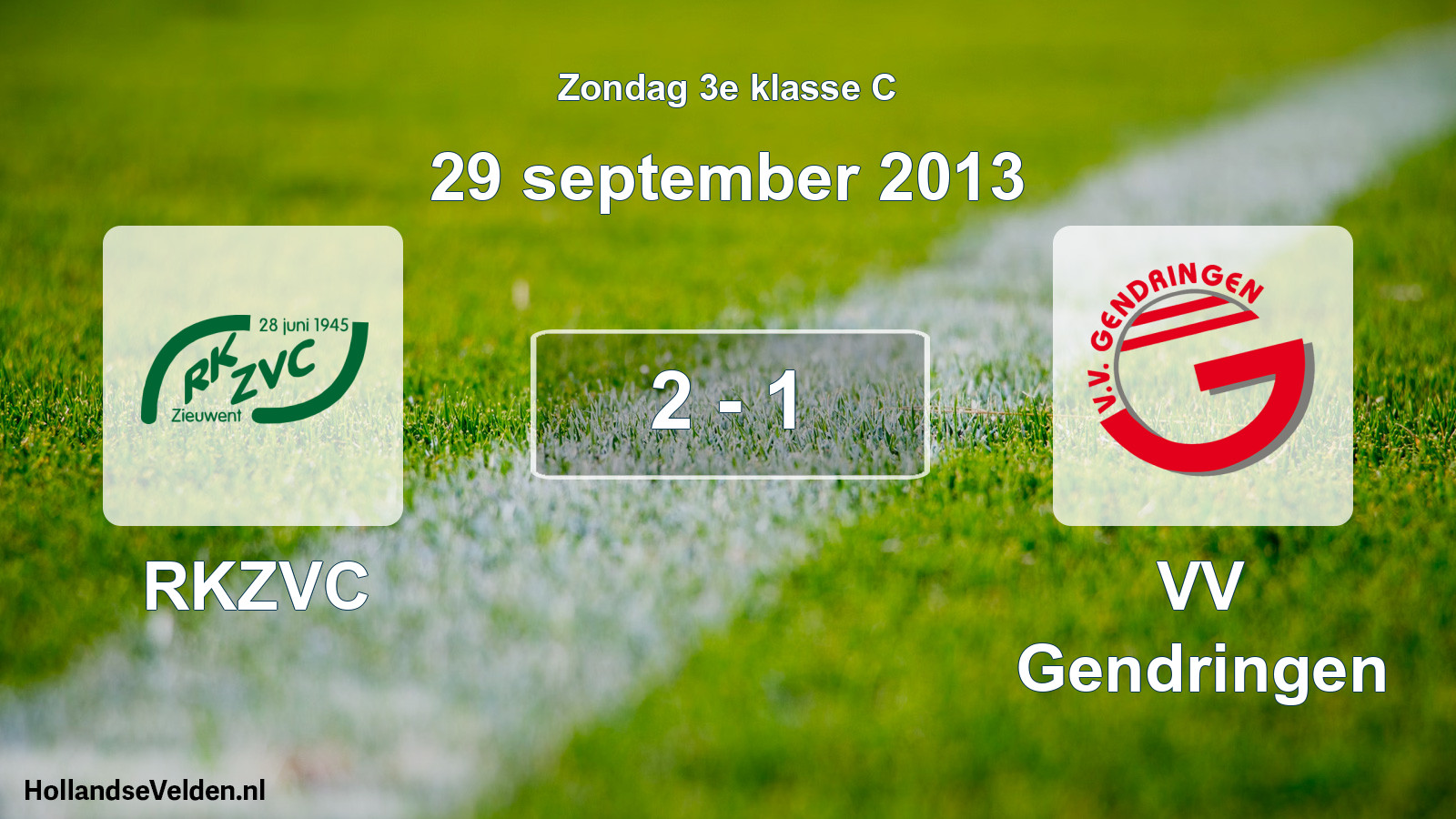 Total number of matches played: RKZVC - VV Gendringen 2 - 1 (29 September 2013)