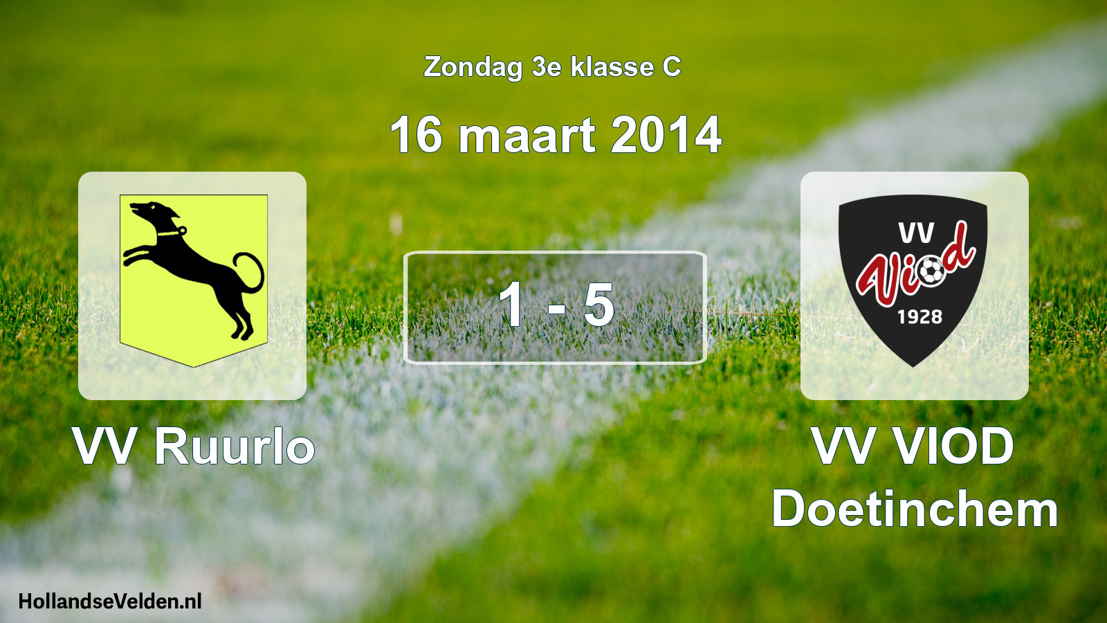 Total number of matches played: VV Ruurlo - VV VIOD Doetinchem 1 - 5 (16 March 2014)