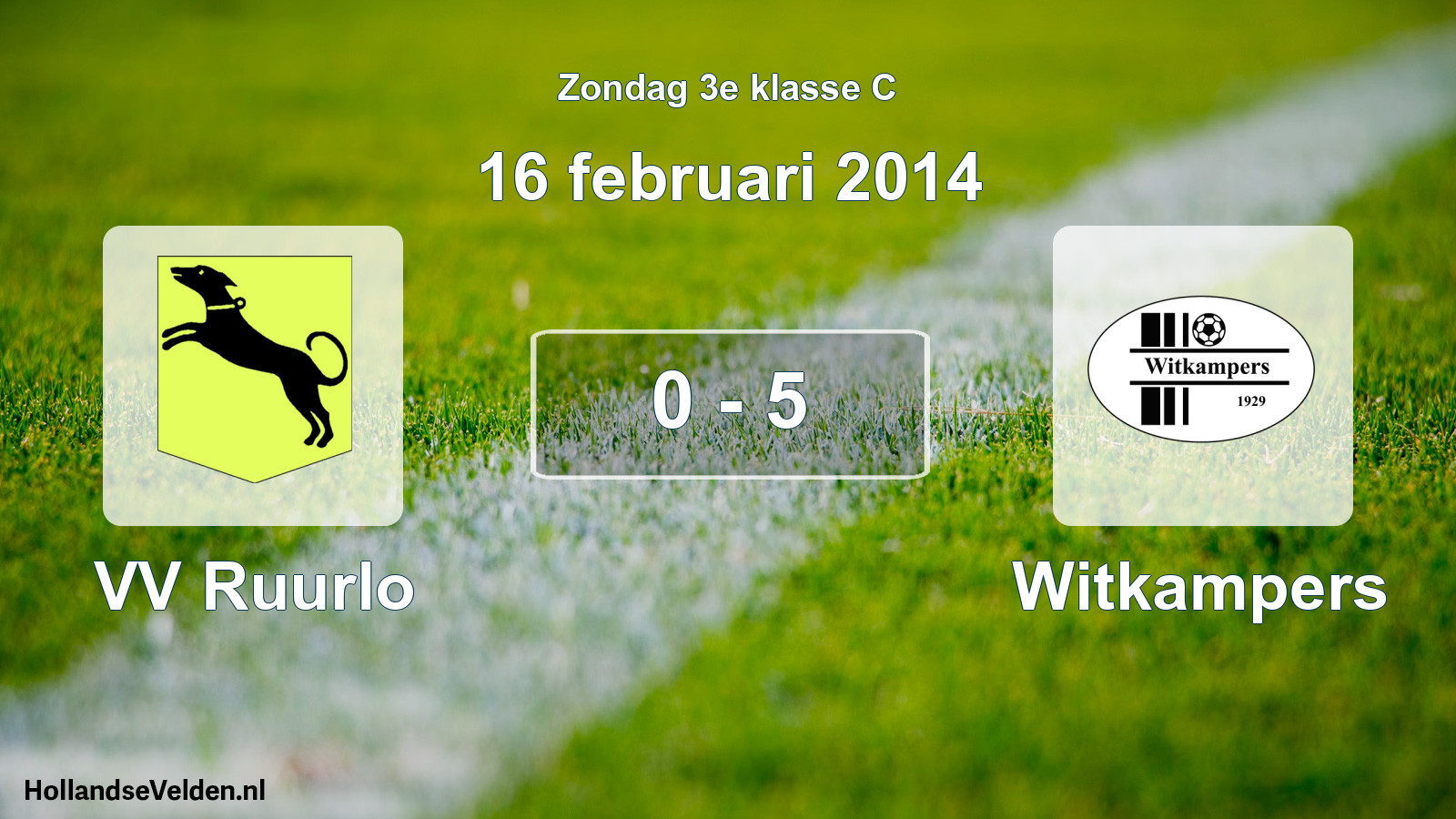 Total number of matches played: VV Ruurlo - Witkampers 0 - 5 (16 February 2014)