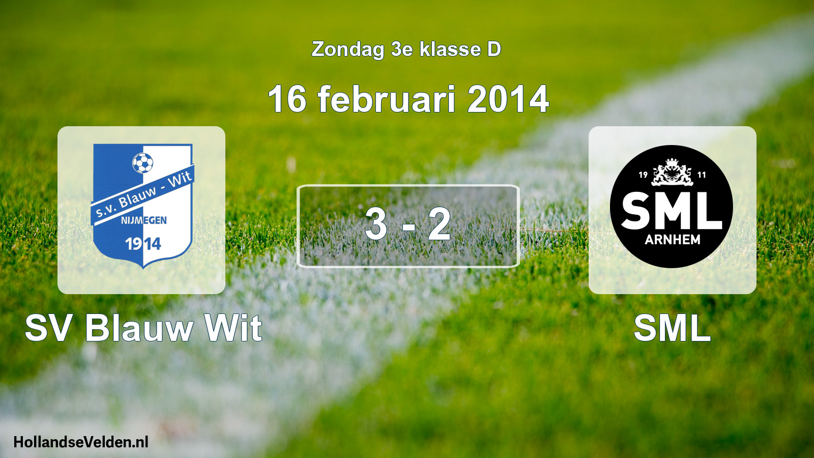 Total number of matches played: SV Blauw Wit - SML 3 - 2 (16 February 2014)