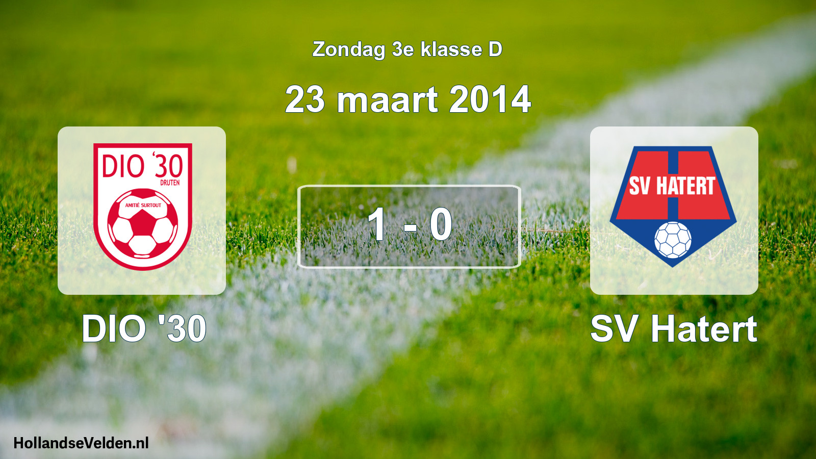 Total number of matches played: DIO '30 - SV Hatert 1 - 0 (23 March 2014)