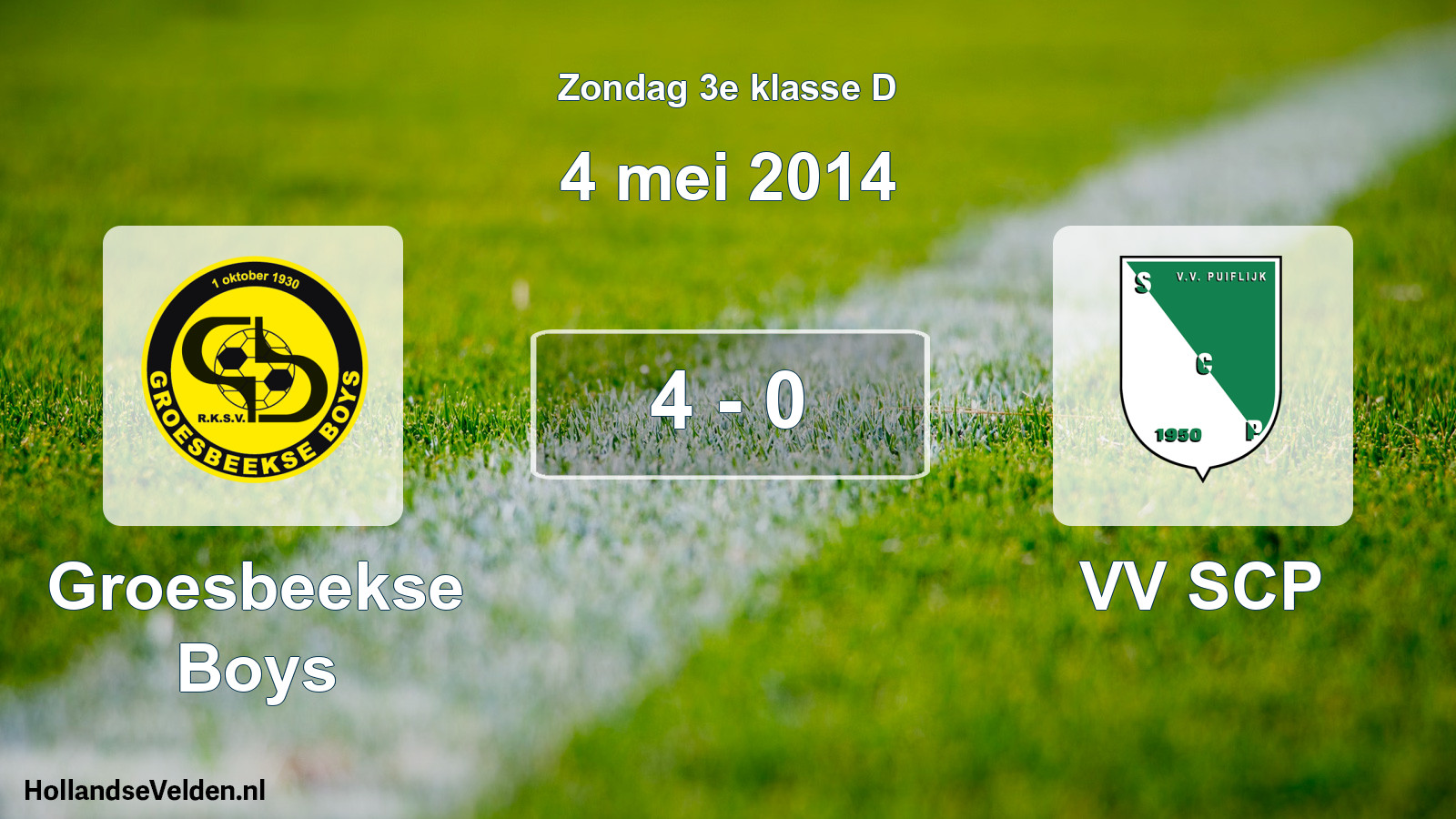 Total number of matches played: Groesbeekse Boys - VV SCP 4 - 0 (4 May 2014)