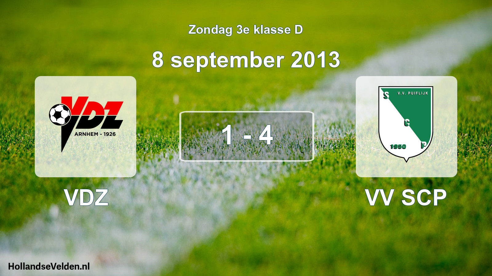 Total number of matches played: VDZ - VV SCP 1 - 4 (8 September 2013)
