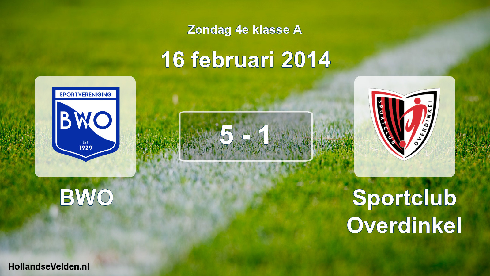 Total number of matches played: BWO - Sportclub Overdinkel 5 - 1 (16 February 2014)