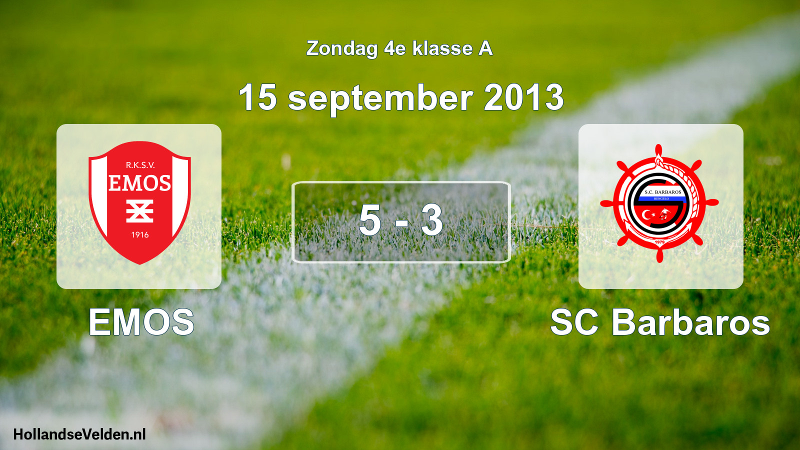 Total number of matches played: EMOS - SC Barbaros 5 - 3 (15 September 2013)