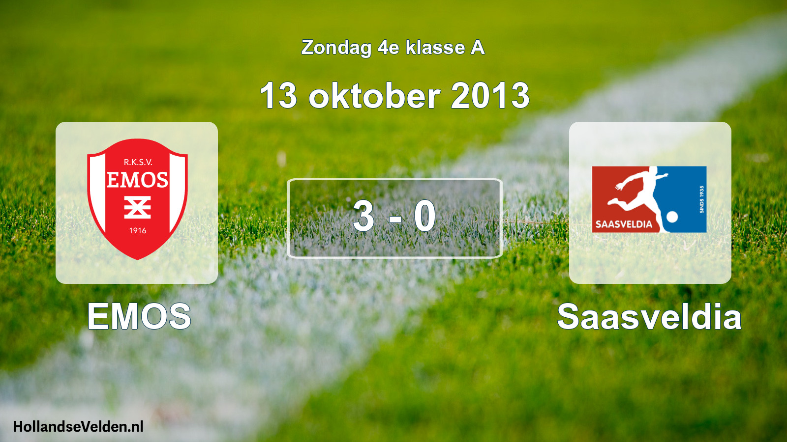 Total number of matches played: EMOS - Saasveldia 3 - 0 (13 October 2013)