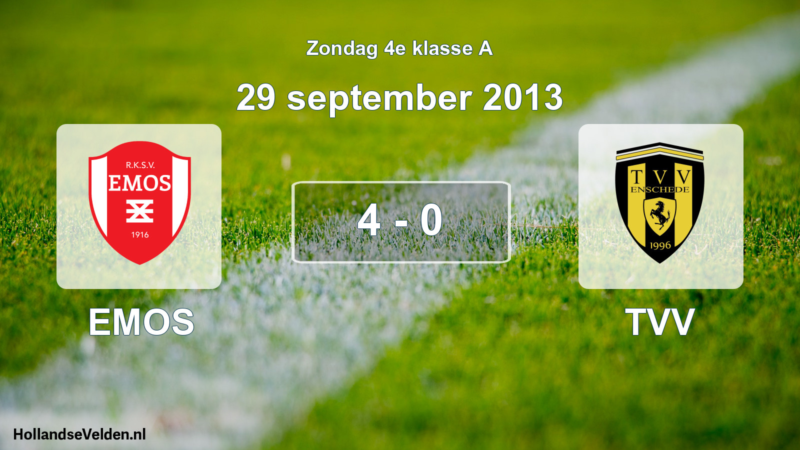 Total number of matches played: EMOS - TVV 4 - 0 (29 September 2013)