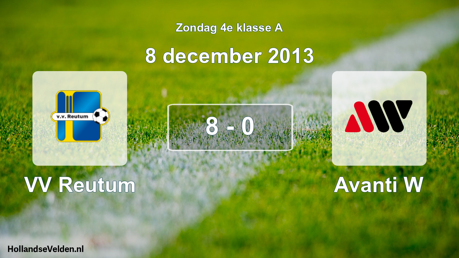 Total number of matches played: VV Reutum - Avanti W 8 - 0 (8 December 2013)
