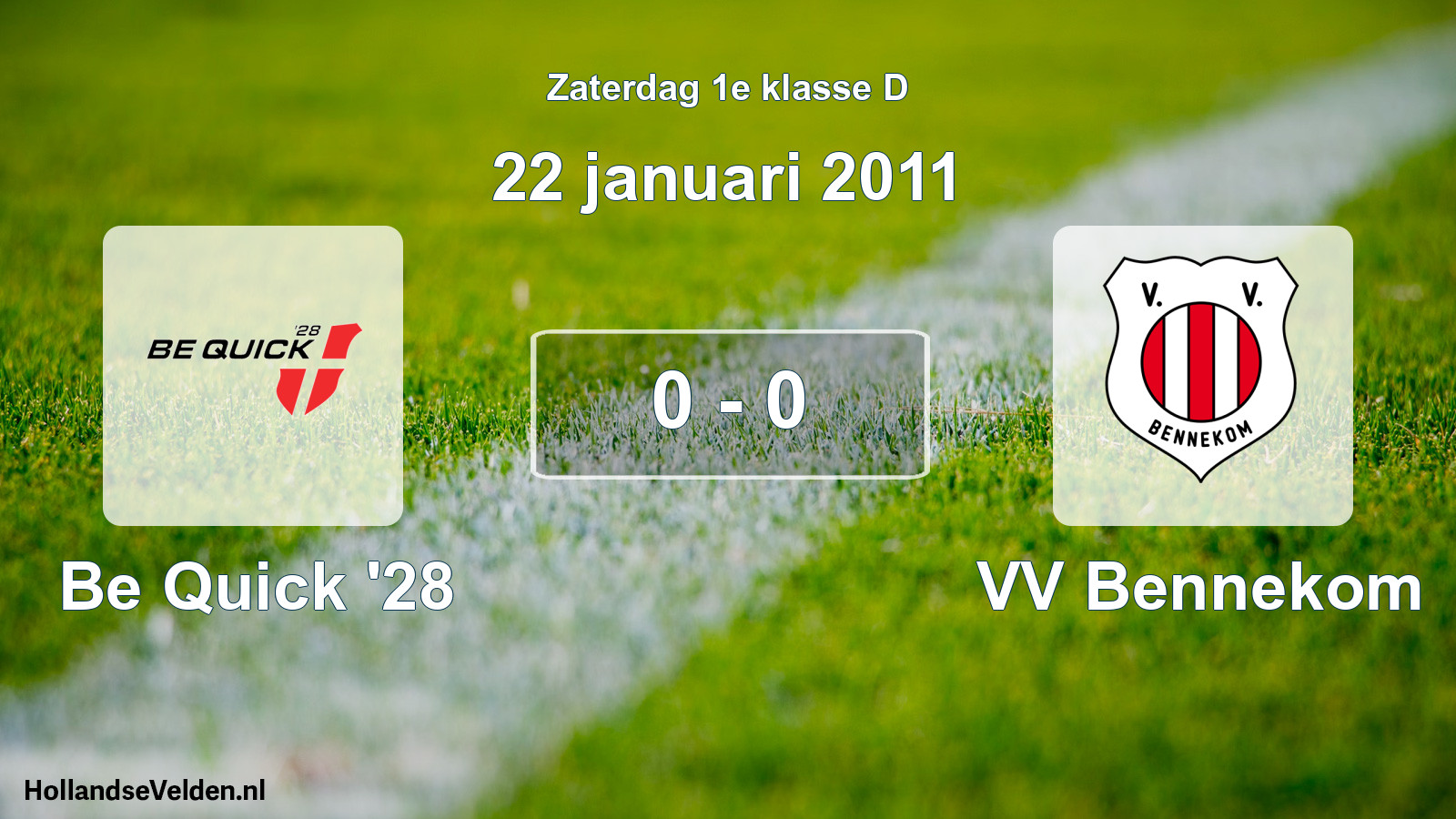 Total number of matches played: Be Quick '28 - VV Bennekom 0 - 0 (22 January 2011)