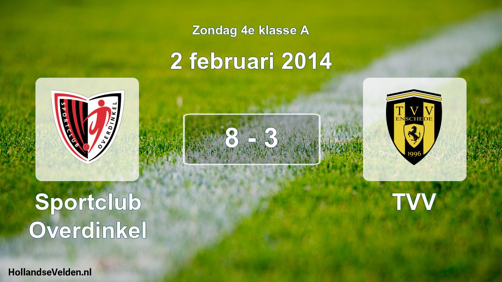 Total number of matches played: Sportclub Overdinkel - TVV 8 - 3 (2 February 2014)