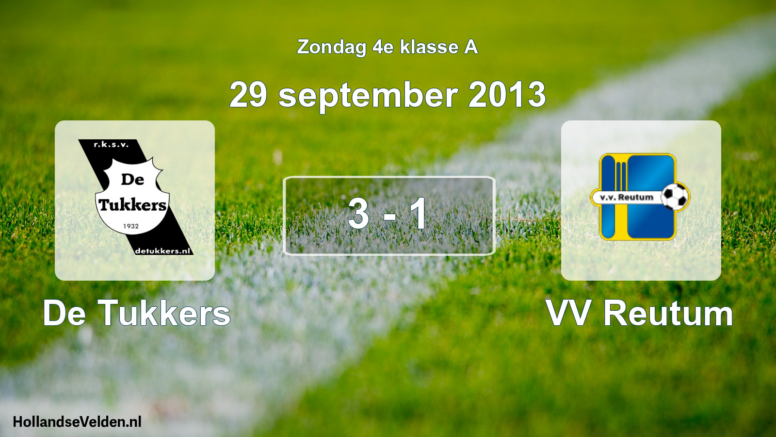 Total number of matches played: De Tukkers - VV Reutum 3 - 1 (29 September 2013)
