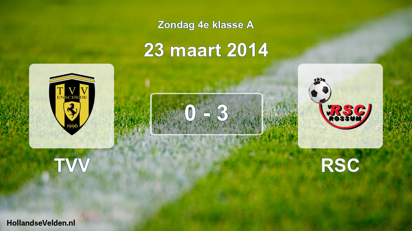 Total number of matches played: TVV - RSC 0 - 3 (23 March 2014)
