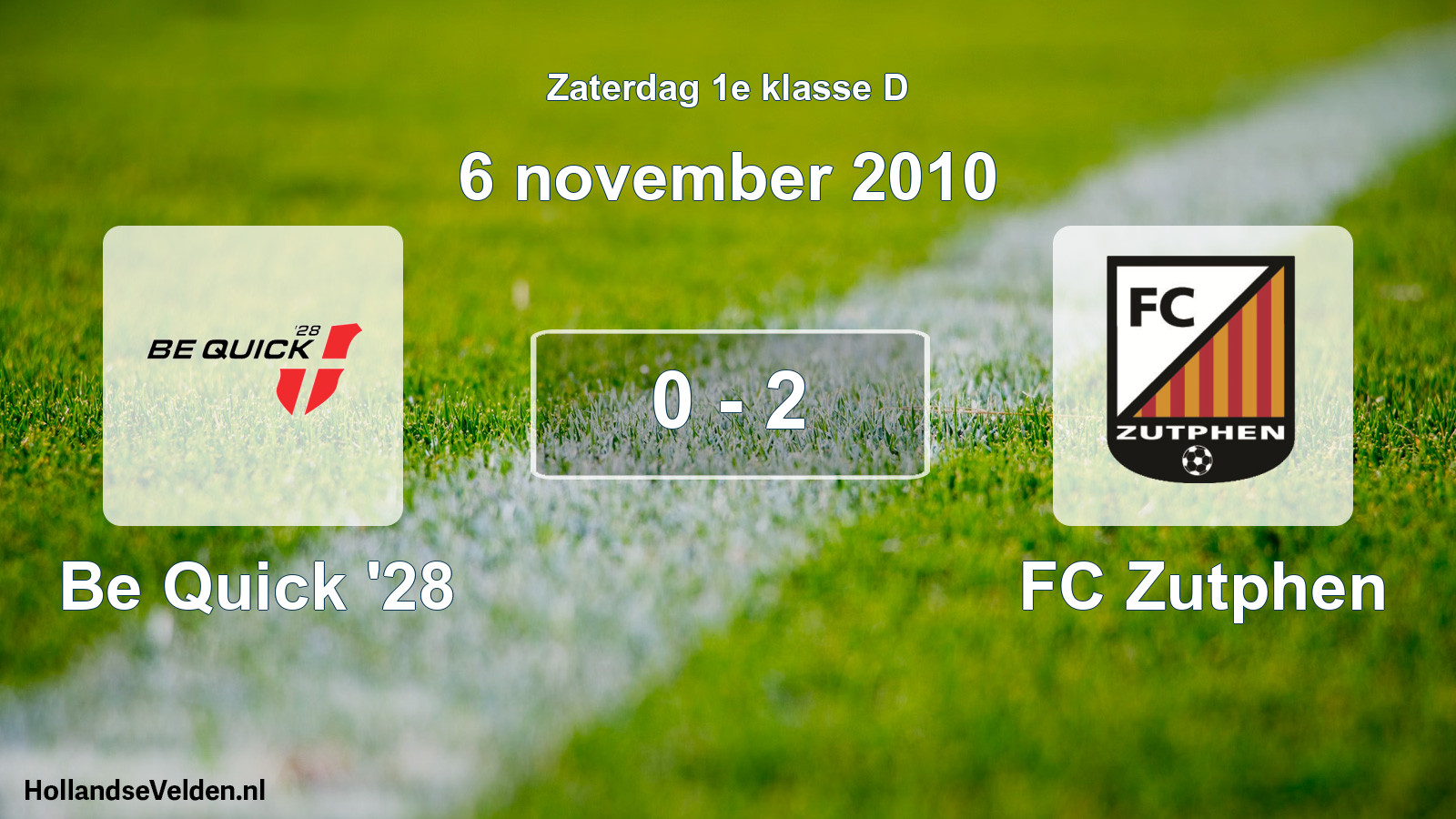 Total number of matches played: Be Quick '28 - FC Zutphen 0 - 2 (6 November 2010)