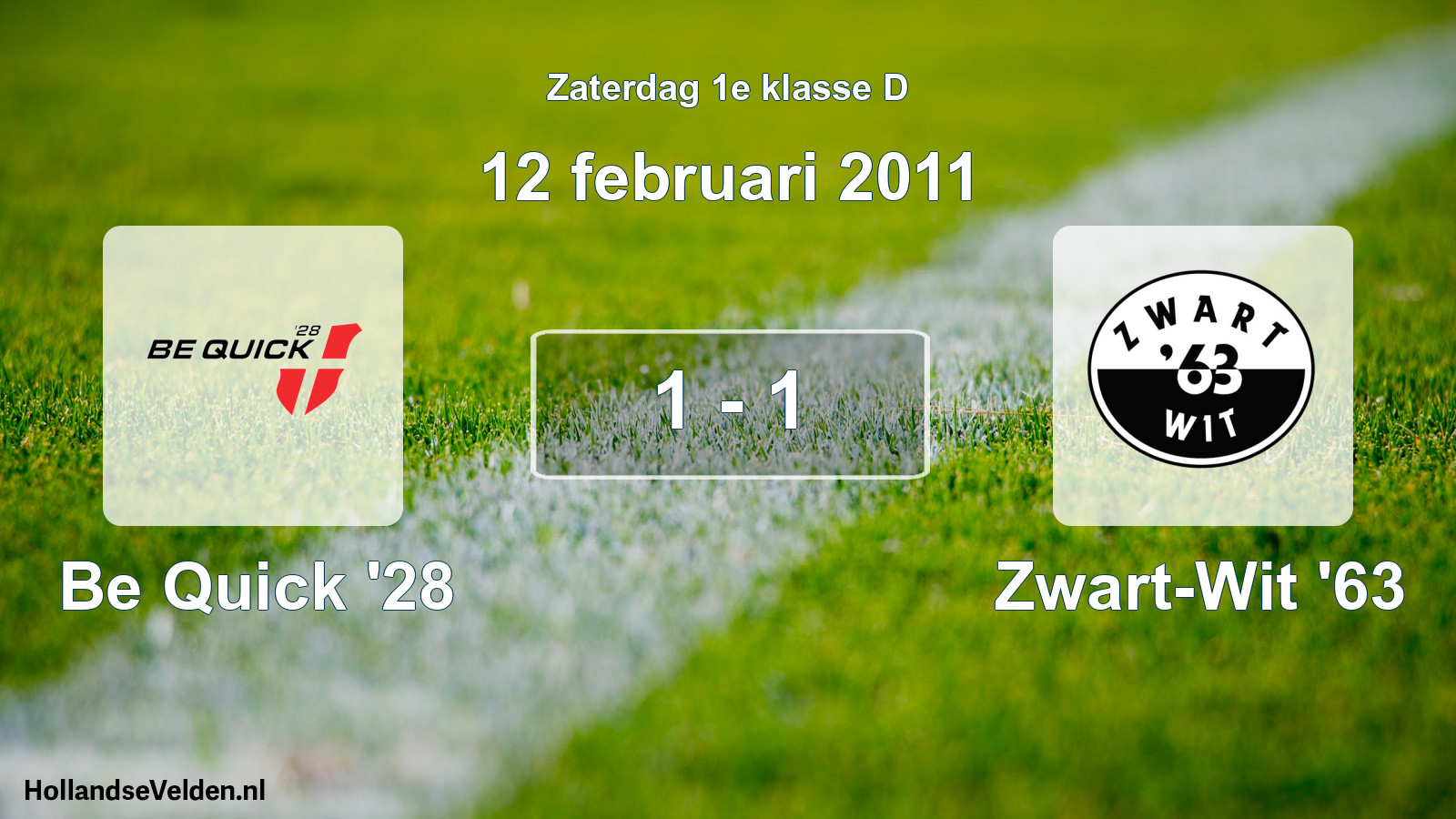 Total number of matches played: Be Quick '28 - Zwart-Wit '63 1 - 1 (12 February 2011)