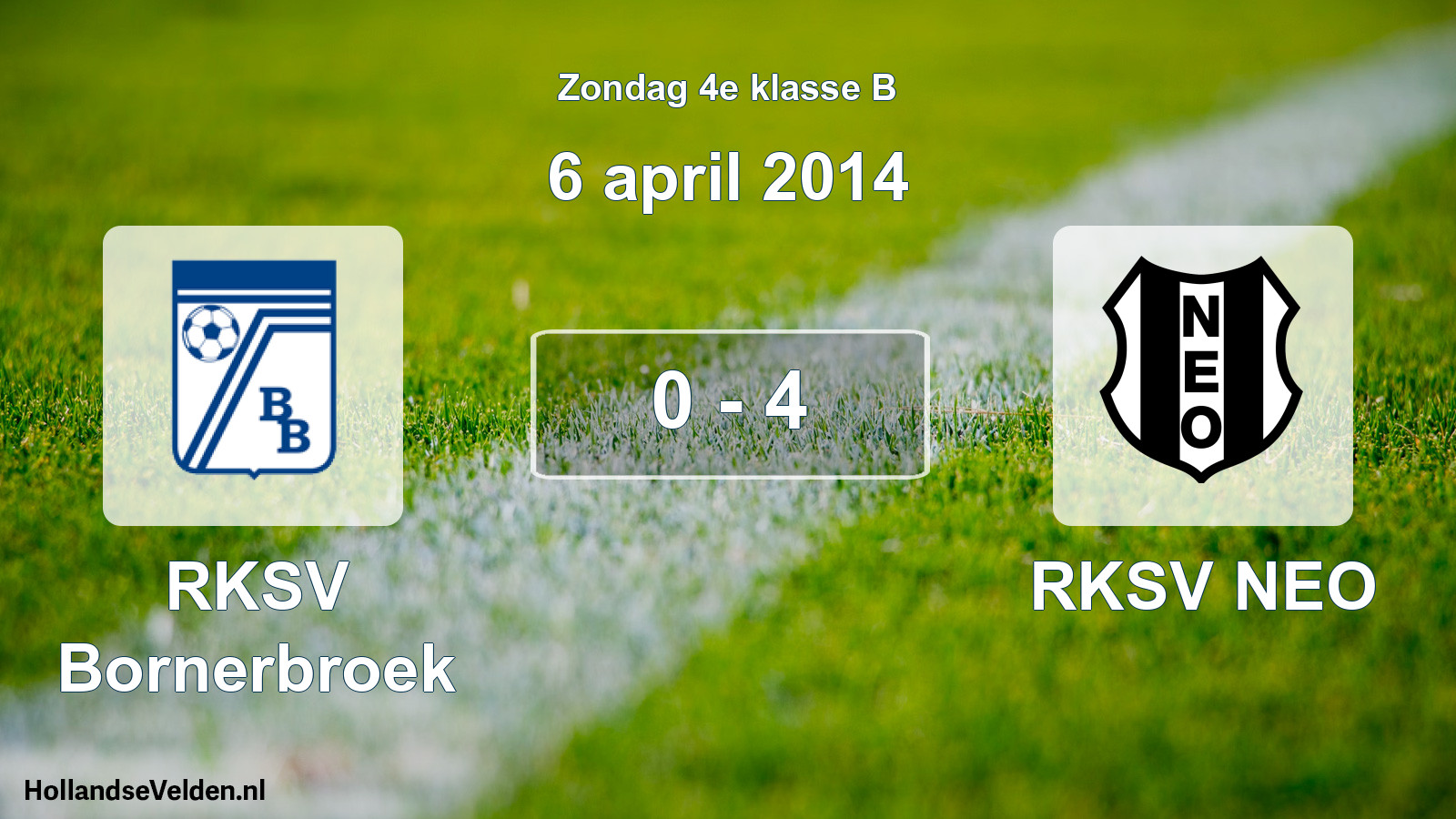 Total number of matches played: RKSV Bornerbroek - RKSV NEO 0 - 4 (6 April 2014)