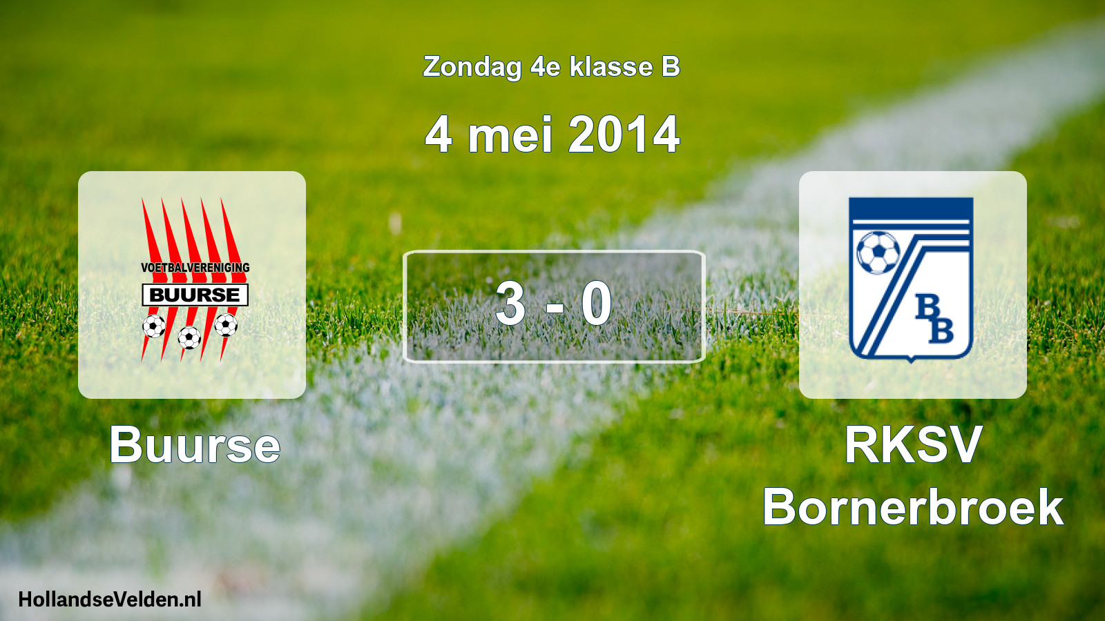 Total number of matches played: Buurse - RKSV Bornerbroek 3 - 0 (4 May 2014)