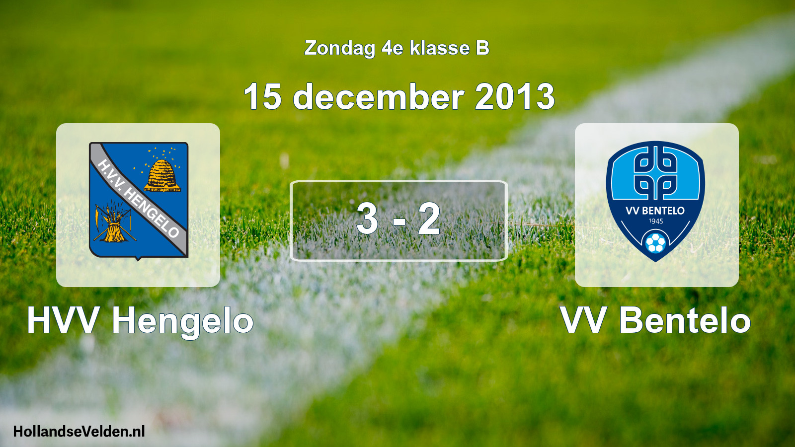 Total number of matches played: HVV Hengelo - VV Bentelo 3 - 2 (15 December 2013)