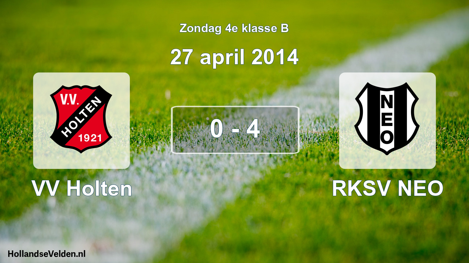 Total number of matches played: VV Holten - RKSV NEO 0 - 4 (27 April 2014)
