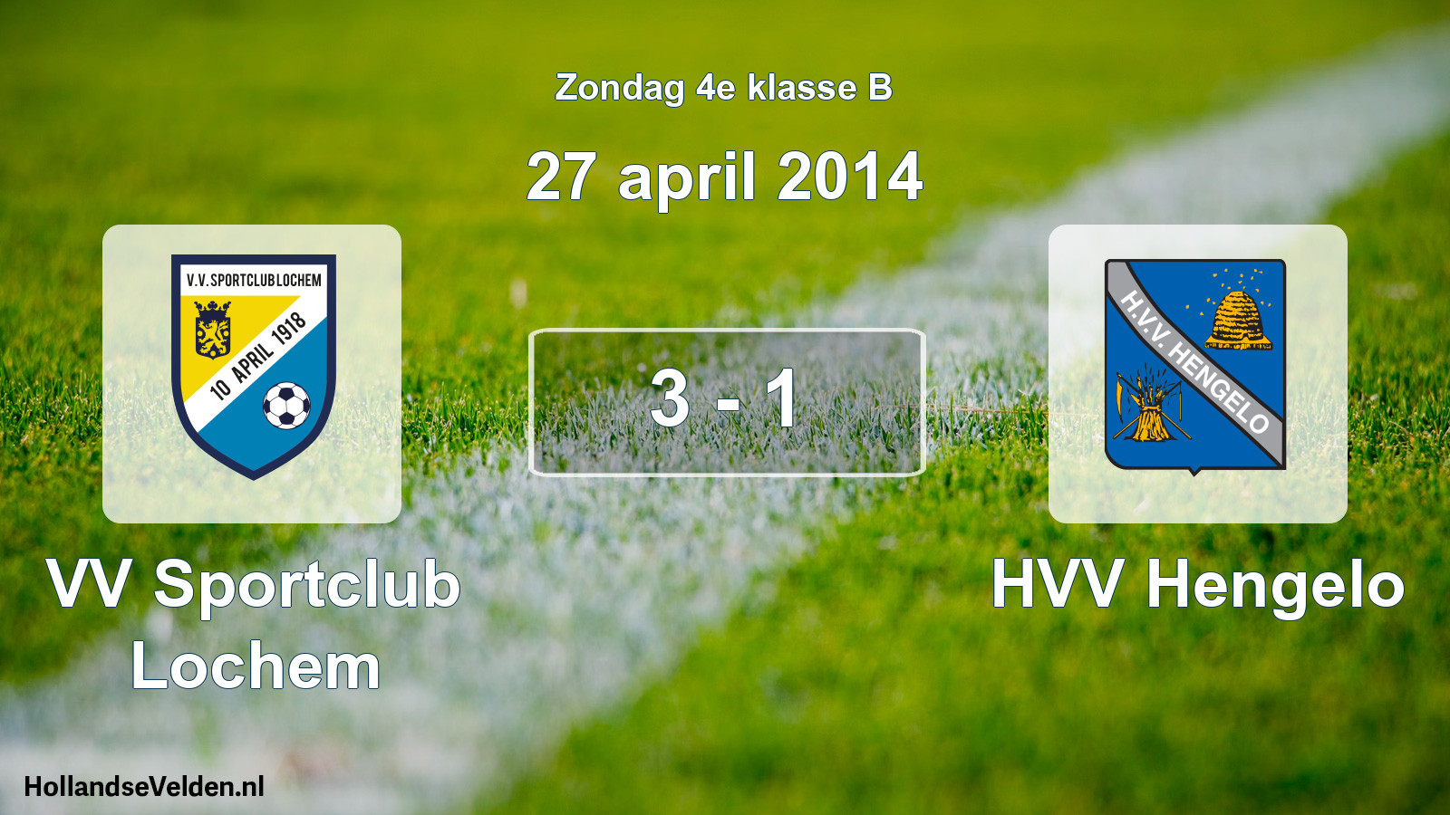 Total number of matches played: VV Sportclub Lochem - HVV Hengelo 3 - 1 (27 April 2014)