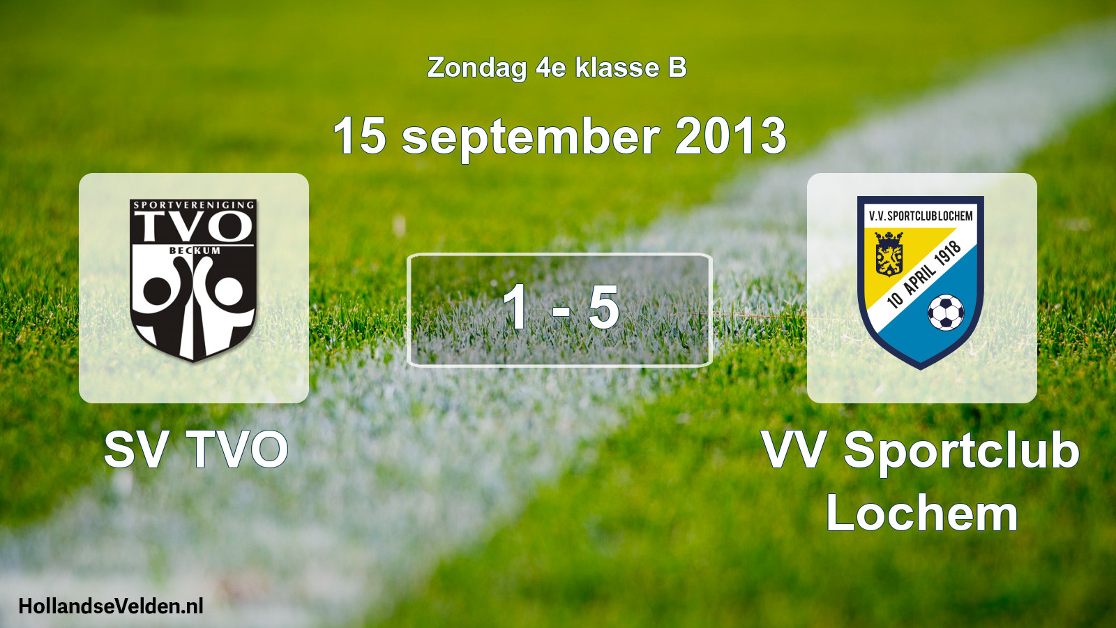 Total number of matches played: SV TVO - VV Sportclub Lochem 1 - 5 (15 September 2013)