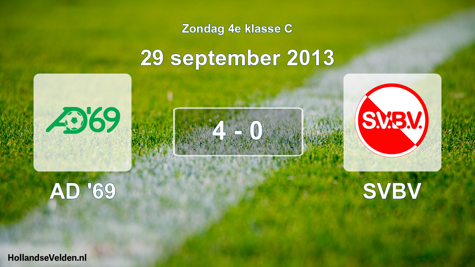 Total number of matches played: AD '69 - SVBV 4 - 0 (29 September 2013)