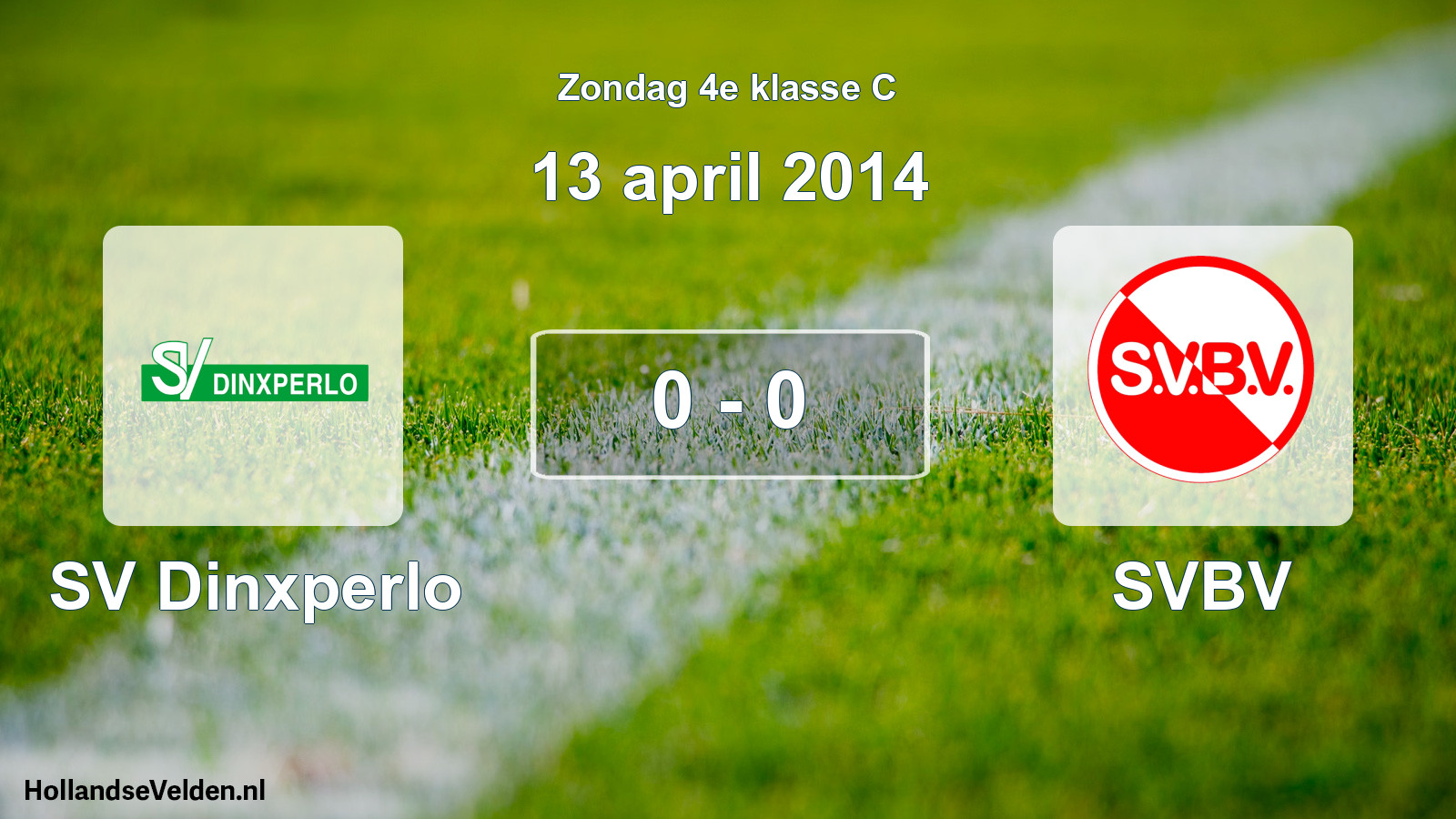 Total number of matches played: SV Dinxperlo - SVBV 0 - 0 (13 April 2014)