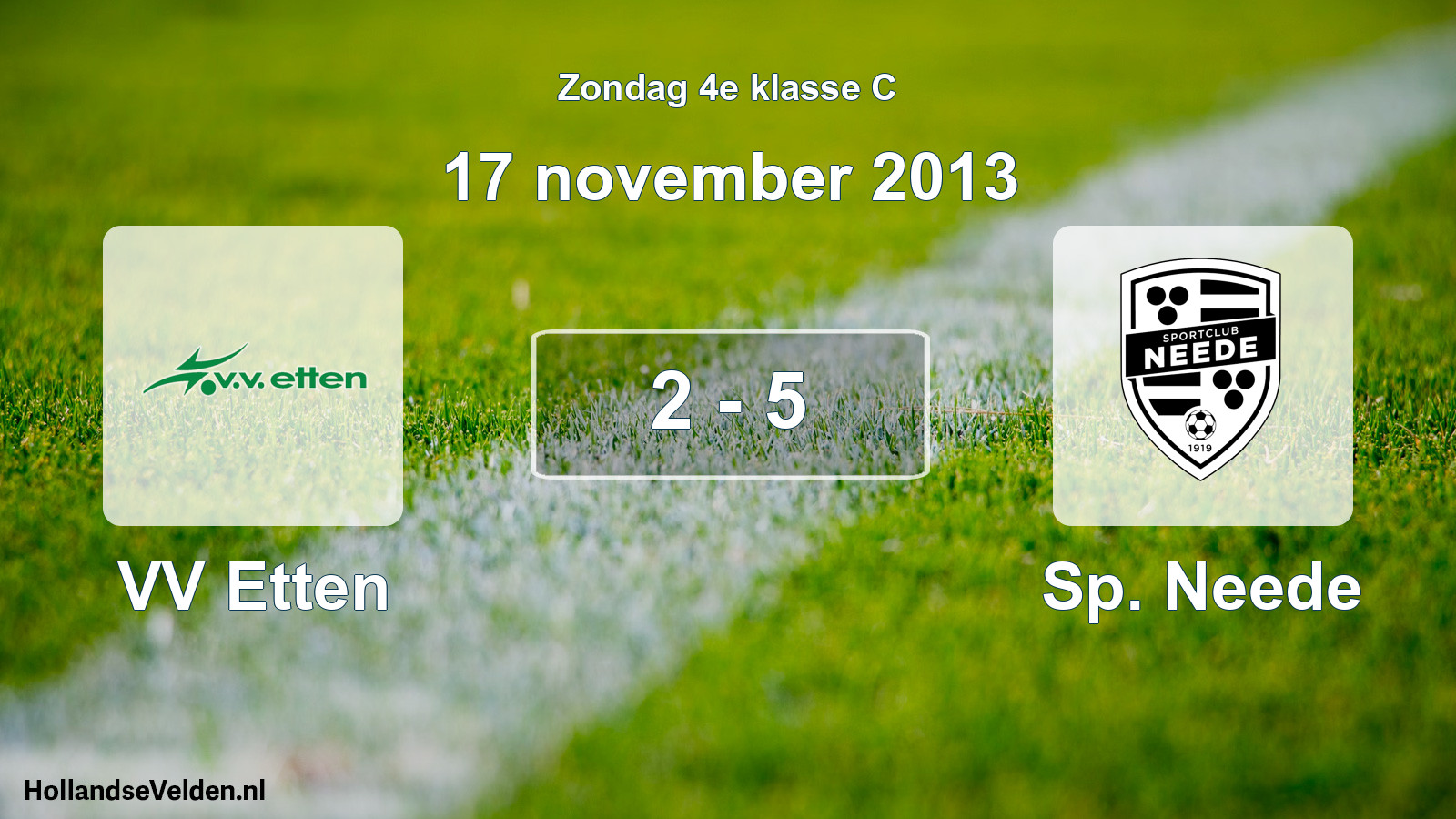Total number of matches played: VV Etten - Sp. Neede 2 - 5 (17 November 2013)