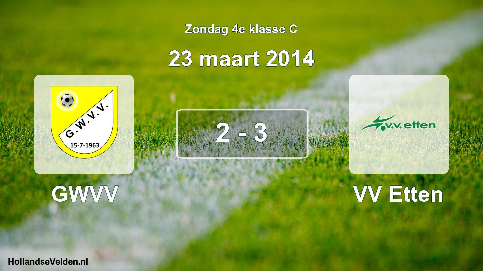 Total number of matches played: GWVV - VV Etten 2 - 3 (23 March 2014)