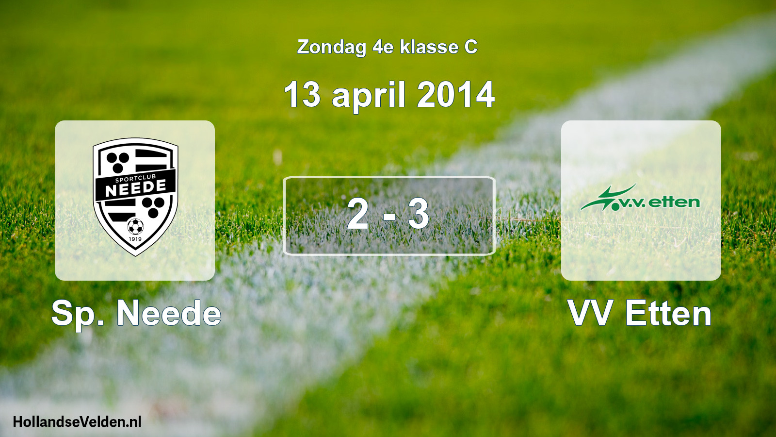 Total number of matches played: Sp. Neede - VV Etten 2 - 3 (13 April 2014)