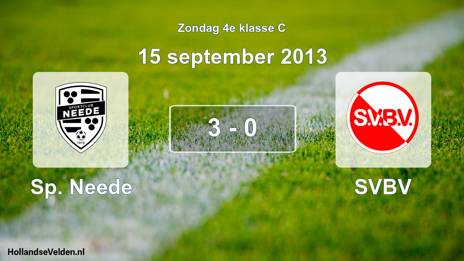 Total number of matches played: Sp. Neede - SVBV 3 - 0 (15 September 2013)