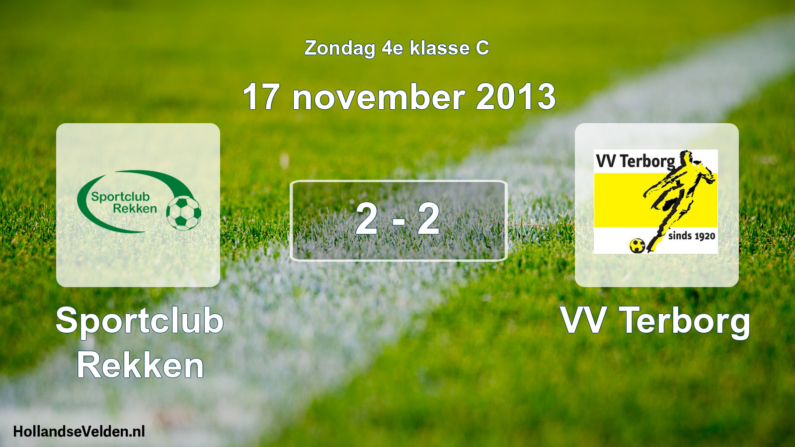 Total number of matches played: Sportclub Rekken - VV Terborg 2 - 2 (17 November 2013)