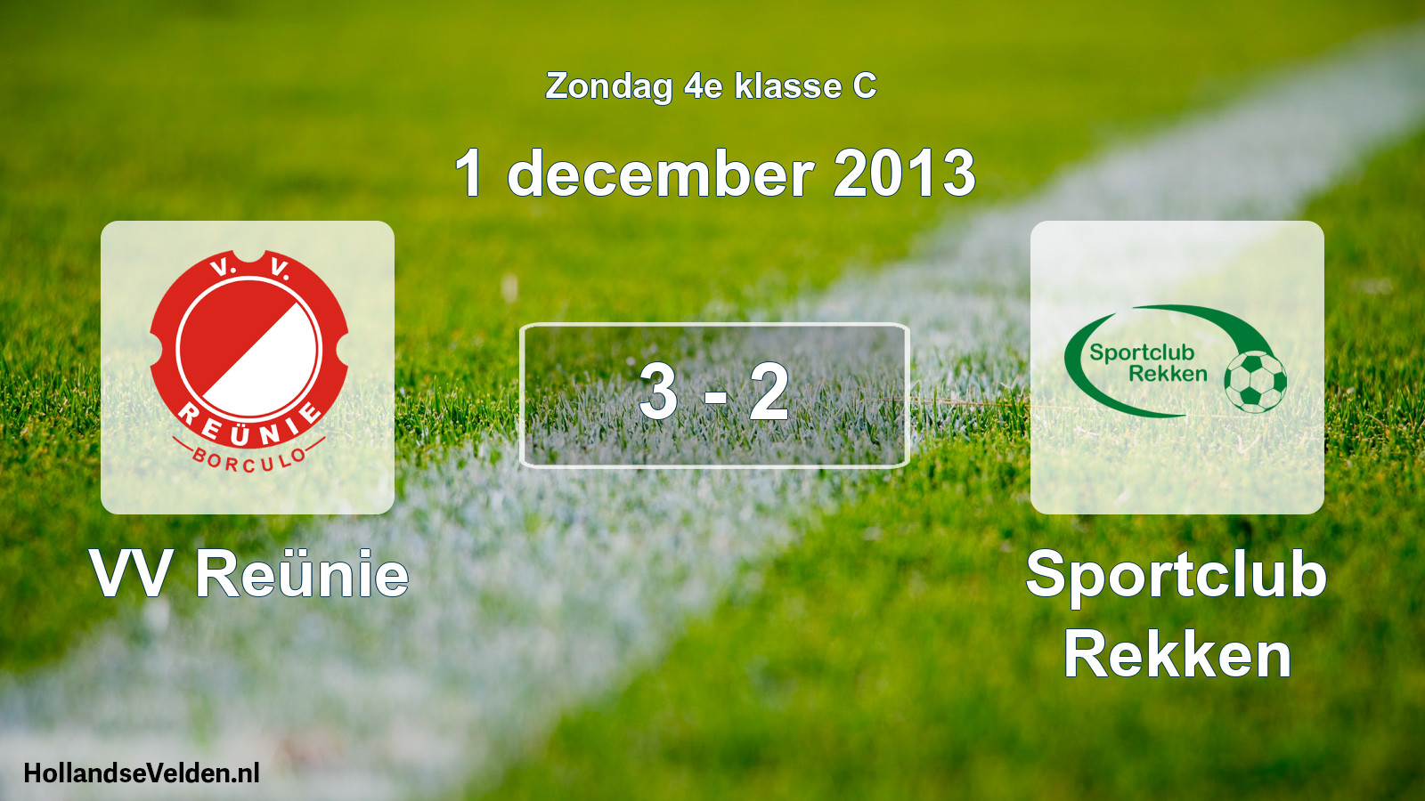 Total number of matches played: VV Reünie - Sportclub Rekken 3 - 2 (1 December 2013)