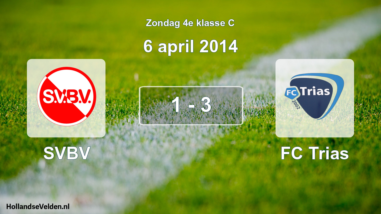 Total number of matches played: SVBV - FC Trias 1 - 3 (6 April 2014)