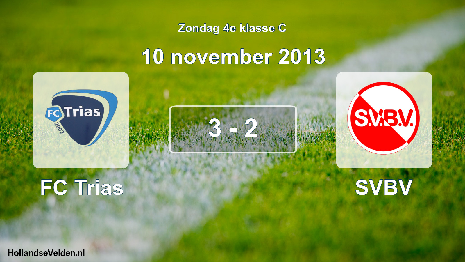 Total number of matches played: FC Trias - SVBV 3 - 2 (10 November 2013)