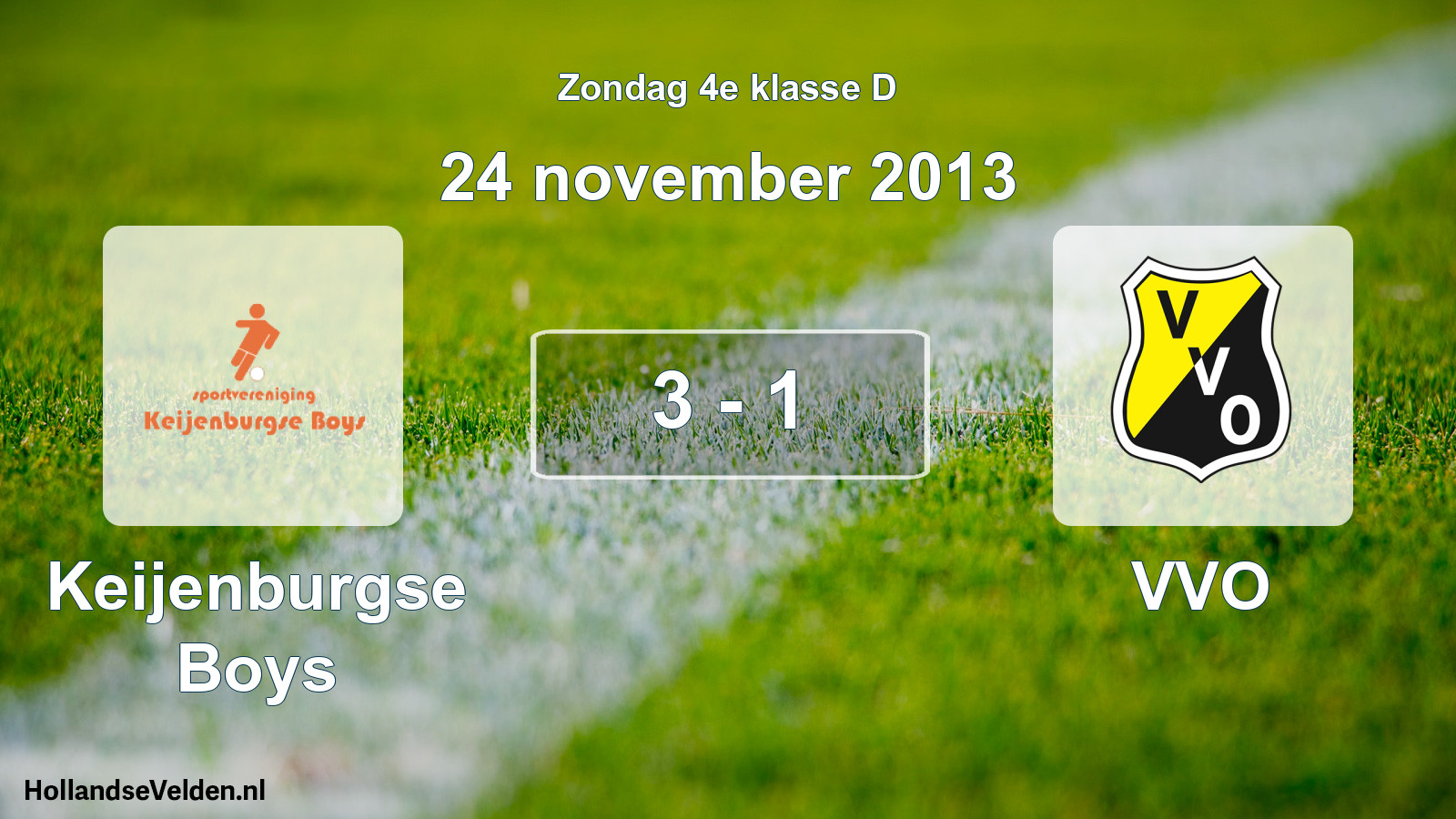 Total number of matches played: Keijenburgse Boys - VVO 3 - 1 (24 November 2013)